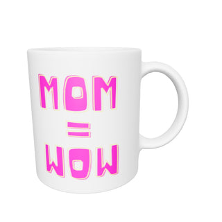 Weiße, glänzende Tasse - Mom = Wow